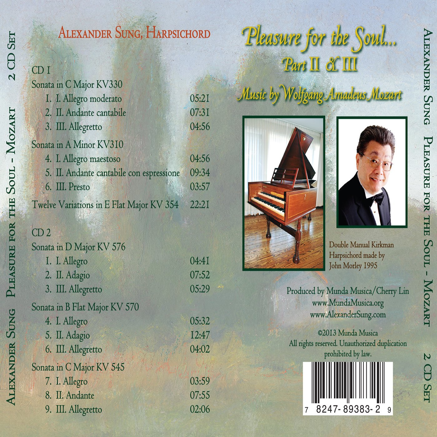 Pleasure for the Soul: Harpsichord Music of Wolfgang Amadeus Mozart (Parts II & III)